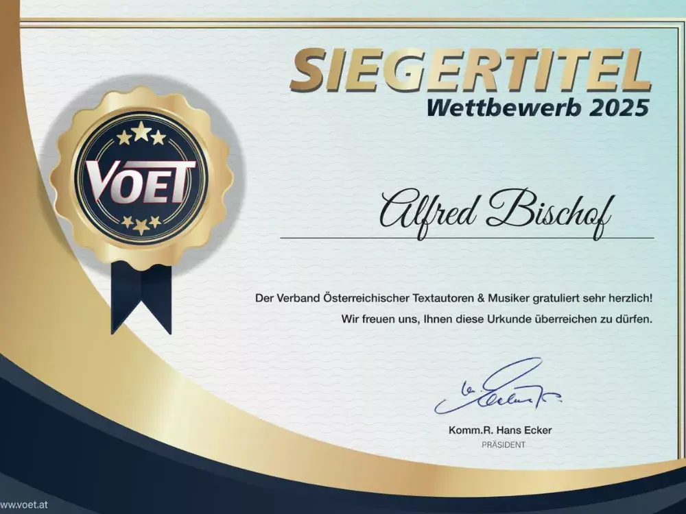 Gewinnerurkunde des VOET-Wettbewerbs April 2025 für Alfred Bischof mit dem Song „Und plötzlich“ Gewinnerurkunde des VOET-Wettbewerbs April 2025 für Alfred Bischof mit dem Song „Und plötzlich“